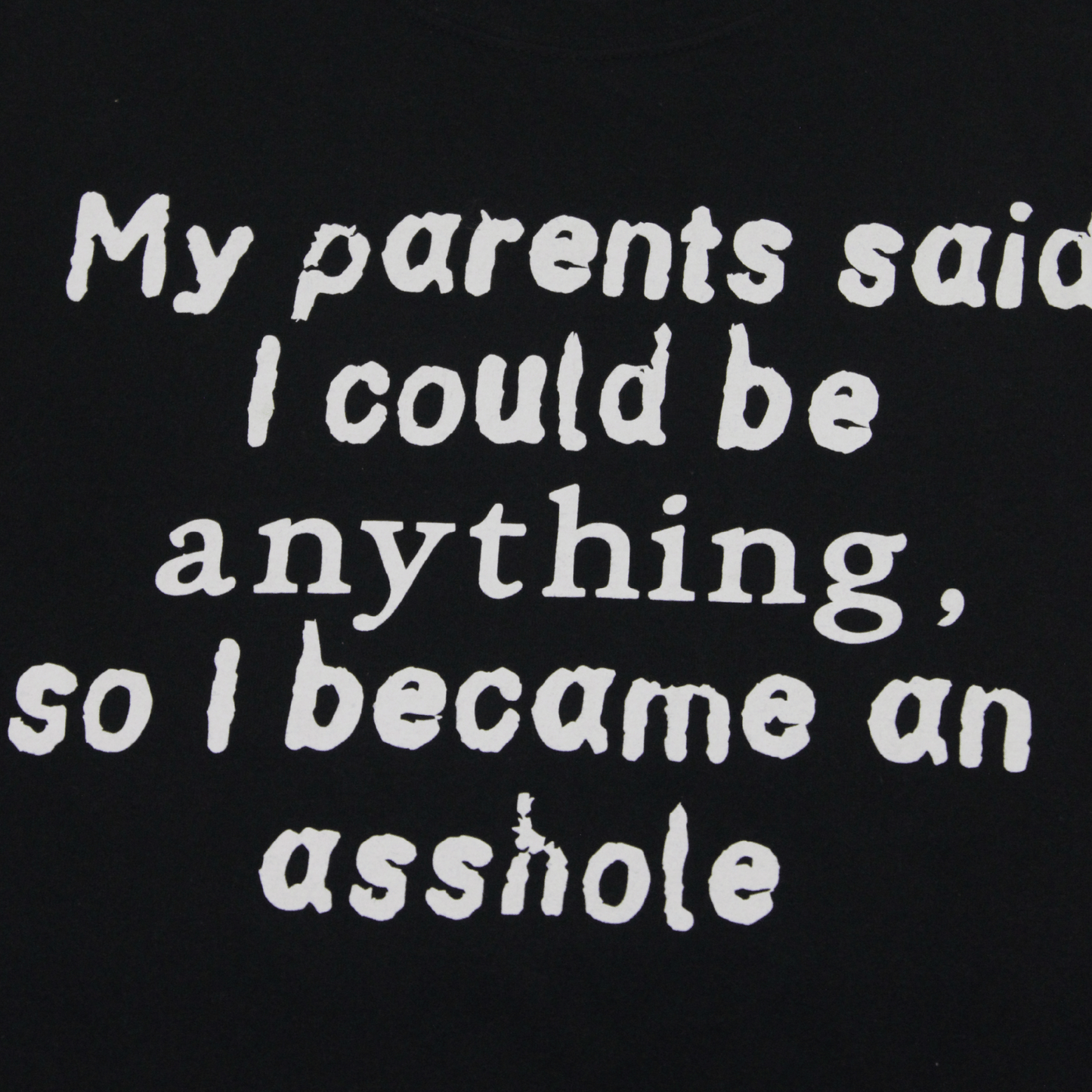 ASSHOLE HUMOUR TEE