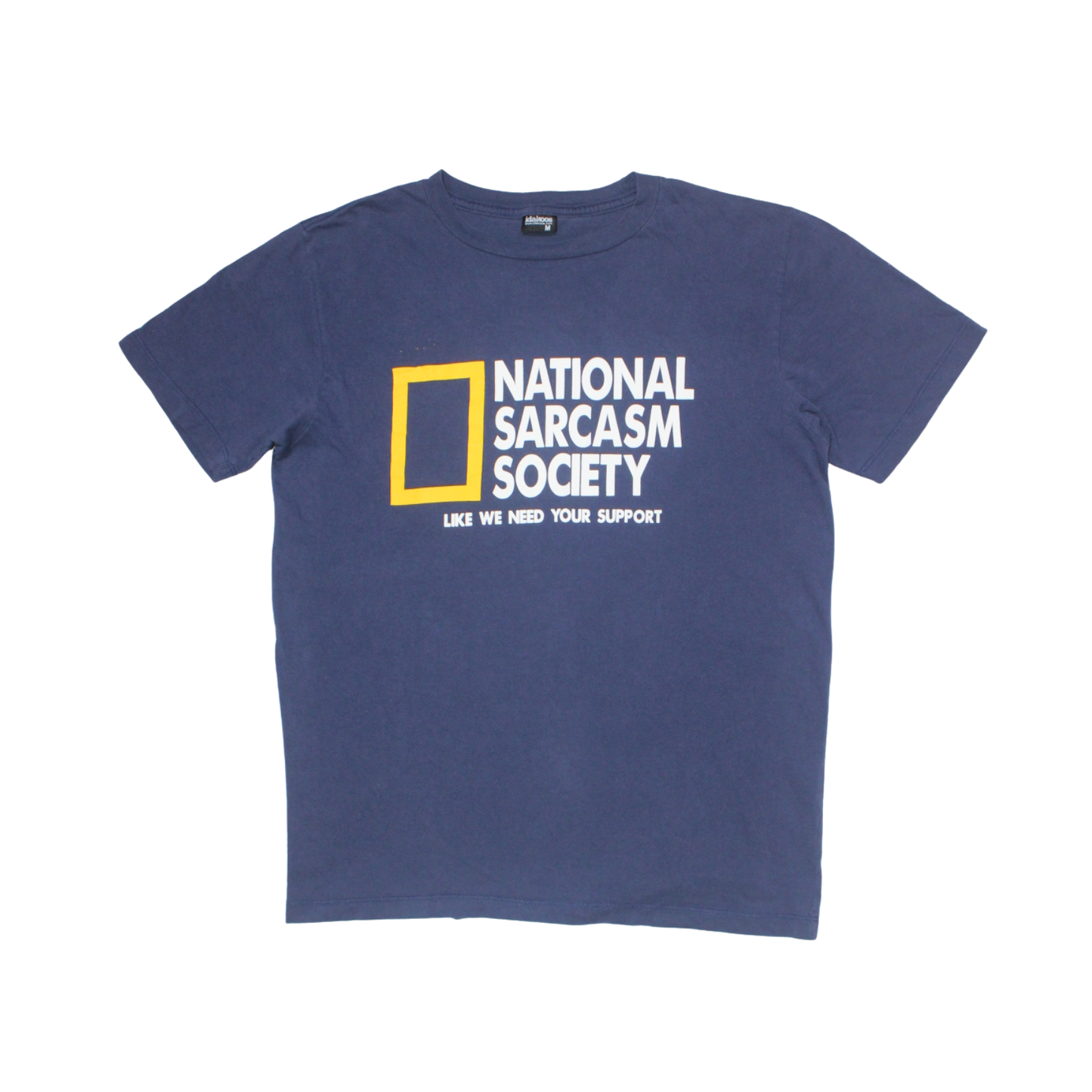 2010S "NATIONAL SARCASM SOCIETY" PARODY TEE