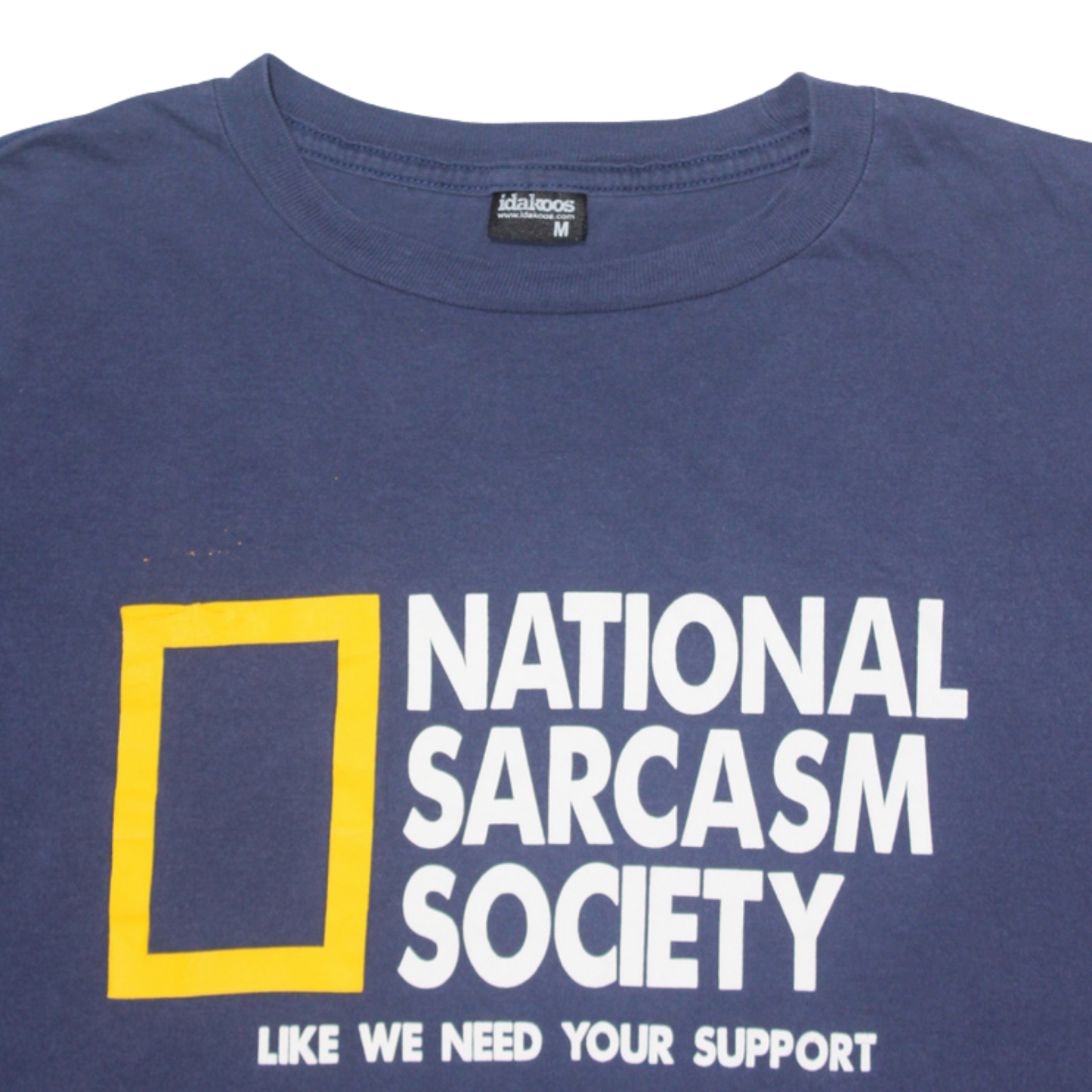2010S "NATIONAL SARCASM SOCIETY" PARODY TEE