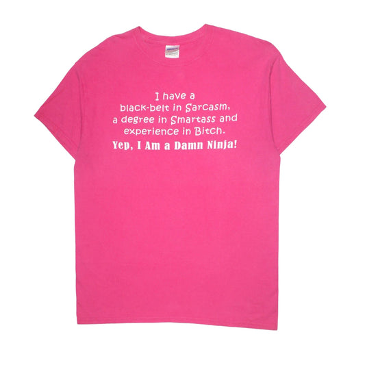 2010S "YEP, I AM A DAMN NINJA" SARCASM TEE