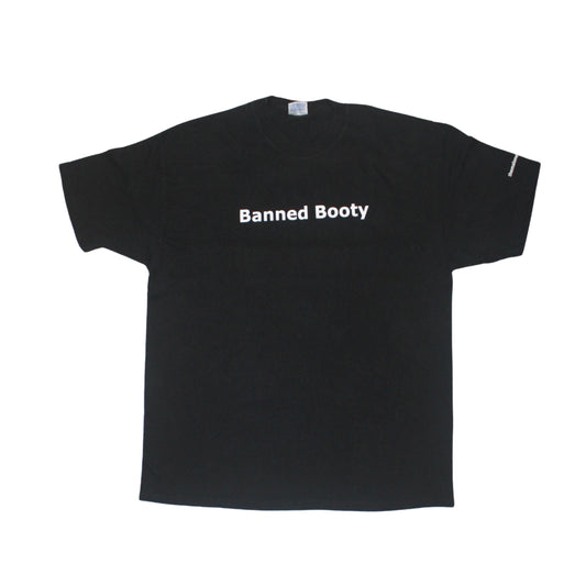 BANNED BOOTY TEE