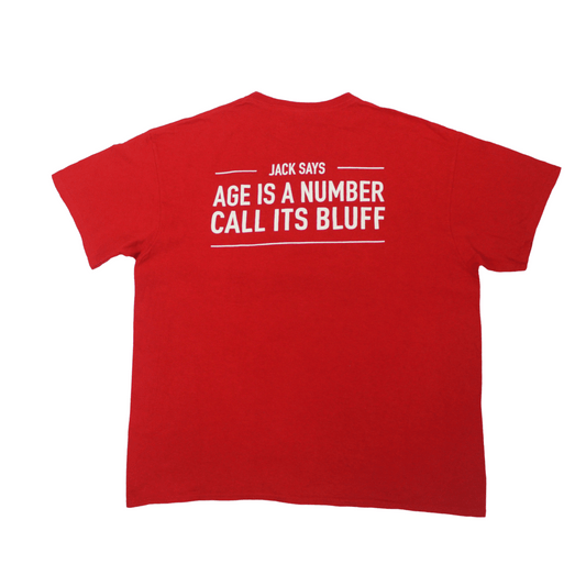 2010S AGE IS A BLUFF TEE