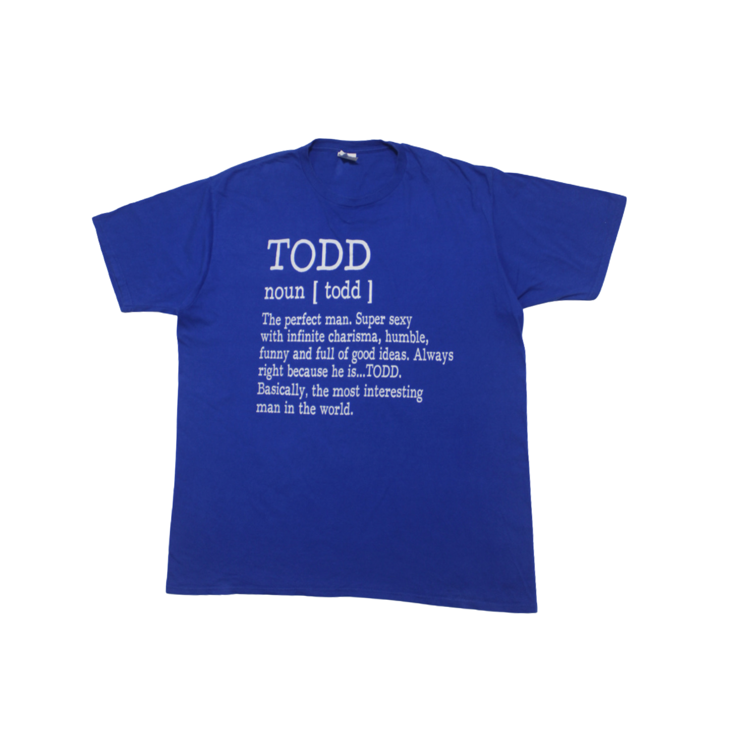 2010S "TODD — THE PERFECT MAN" NOVELTY TEE