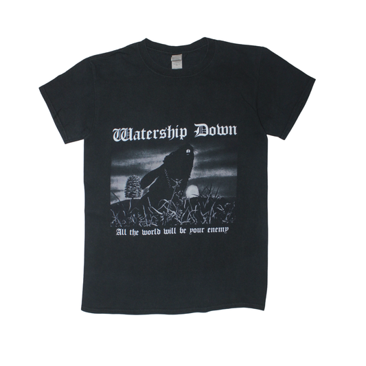 2000S WATERSHIP DOWN "ALL THE WORLD WILL BE YOUR ENEMY" TEE