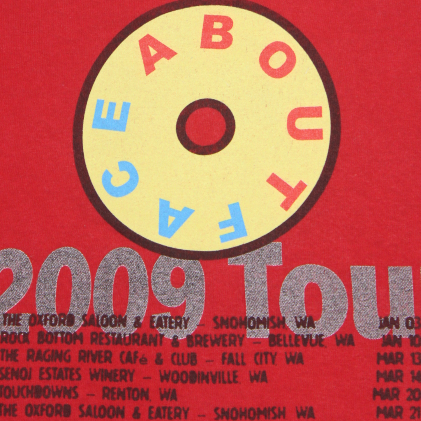 2009 ABOUTFACE "I'M WITH THE BAND" PROMO TEE