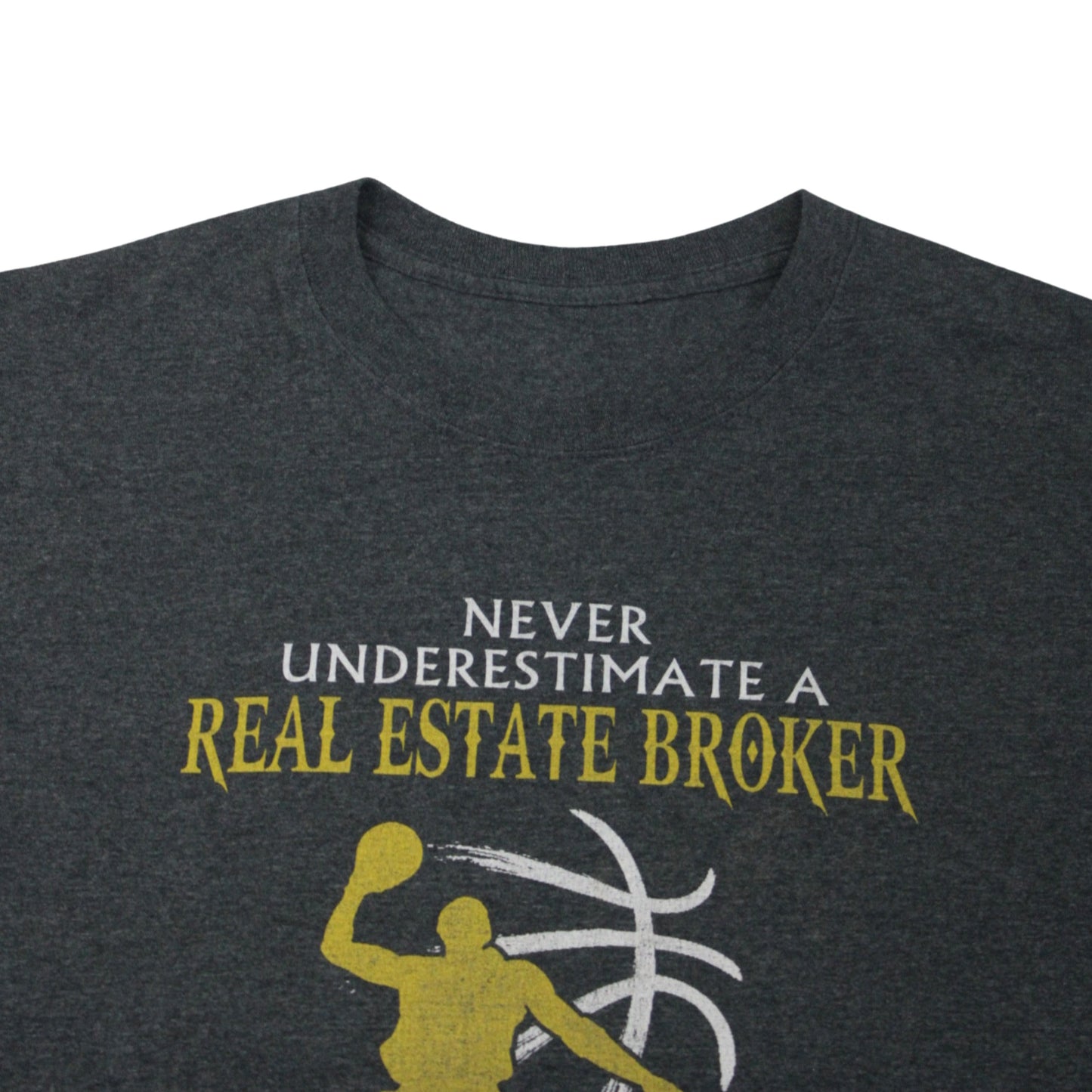 2010S REAL ESTATE HUMOUR TEE